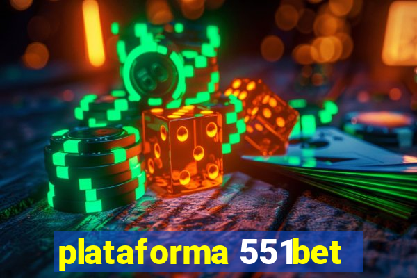 plataforma 551bet